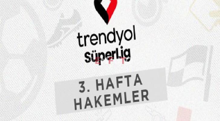 Haftanın hakemleri açıklandı